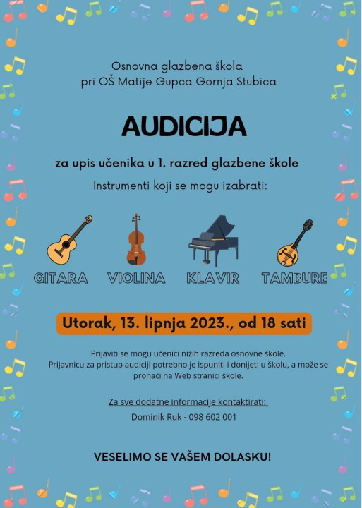 Audicija za upis u 1. razred Osnovne glazbene škole pri OŠ Matije Gupca Gornja Stubica